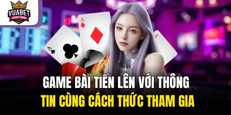 game bài tiến lên